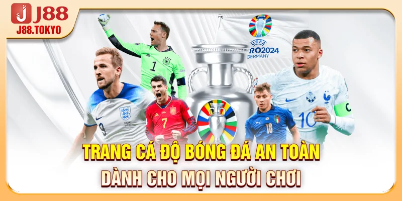 Trang Cá Độ Bóng Đá An Toàn Dành Cho Mọi Người Chơi 4 Trang Cá Độ Bóng Đá An Toàn Dành Cho Mọi Người Chơi